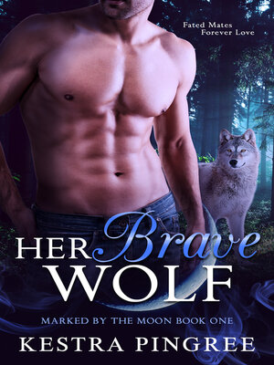 cover image of Her Brave Wolf
